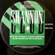 画像2: SHANNON / GIVE ME TONIGHT (英原盤/12"MIX) [◎中古レア盤◎お宝！美A級品！英国版ジャケ！「DUB」入り！] (2)