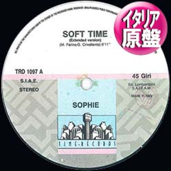 画像1: SOPHIE / SOFT TIME (伊原盤/12"MIX) [◎中古レア盤◎激レア！本物原盤！哀愁ユーロ最高峰！] (1)