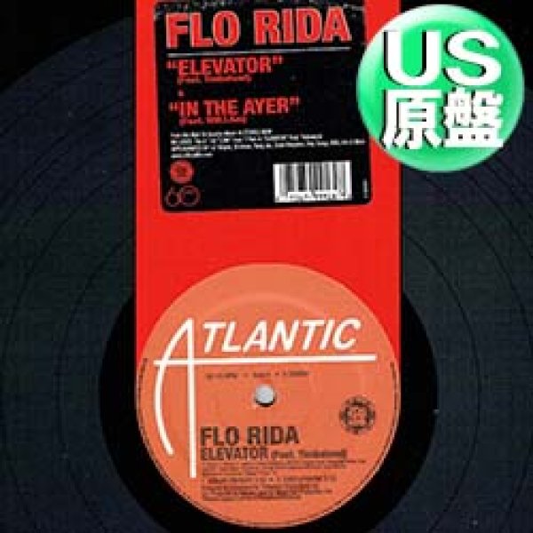 画像1: FLO RIDA / IN THE AYER & ELEVATOR (米原盤/全2曲) [◎中古レア盤◎お宝！シュリンク付美A級品！イチロー入場曲！] (1)