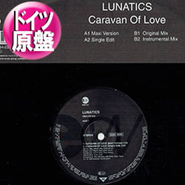 LUNATICS / CARAVAN OF LOVE (独原盤/12