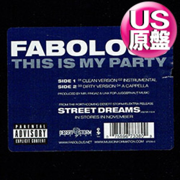 画像1: FABOLOUS / THIS IS MY PARTY (米原盤/4VER) [◎中古レア盤◎お宝！コレは原盤！大HITフロアキラー！] (1)