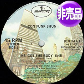 ナスティーストリートレコード】CON FUNK SHUN / MS. GOT THE-BODY (7インチ) [◎中古レア盤◎激レア！美A級品！海外 高値の日本版ジャケ！気分はラ・イ・ト！]