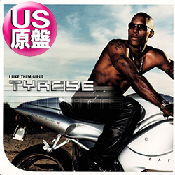 画像1: TYRESE / I LIKE THEM GIRLS (米原盤/6VER) [◎中古レア盤◎お宝！本物のUS原盤！2000年以降の人気レコード！] (1)