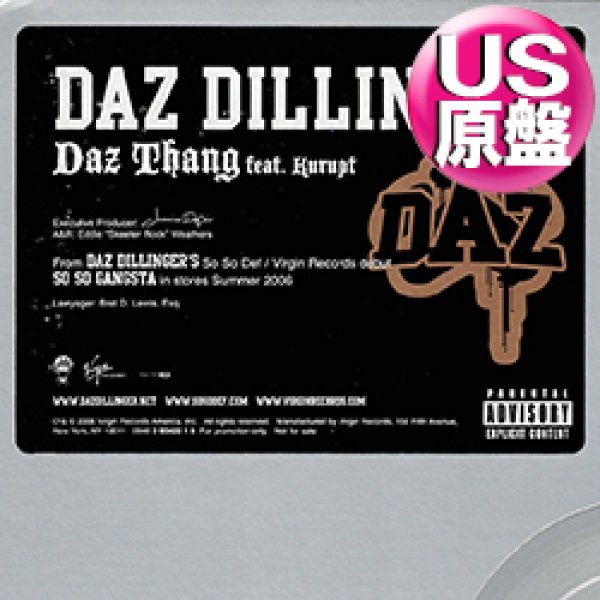 画像1: DAZ DILLINGER feat KURUPT / DAZ THANG (USプロモ/3VER) [◎中古レア盤◎お宝！本物のUS原盤！2000年以降の人気レコード！] (1)