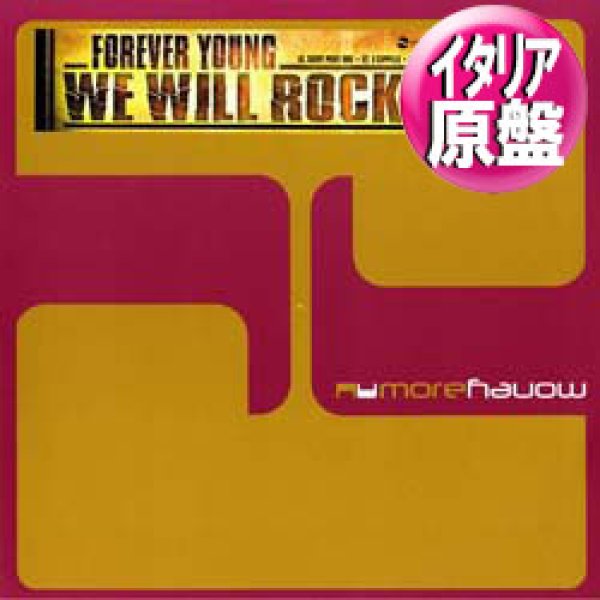 画像1: FOREVER YOUNG / WE WILL ROCK YOU (伊原盤/REMIX) [◎中古レア盤◎お宝！希少音源！超人気キッズカバー！] (1)