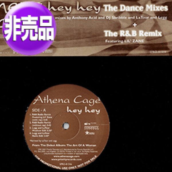 画像1: ATHENA CAGE / HEY HEY (USプロモ/REMIX) [◎中古レア盤◎お宝！プロモオンリー原盤！REMIX版！] (1)