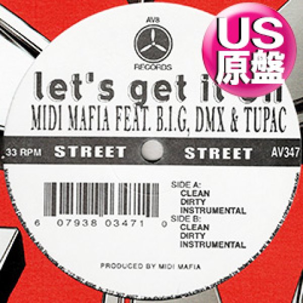 画像1: MIDI MAFIA feat DMX, NOTORIOUS B.I.G, 2PAC / LET'S GET IT ON (米原盤/3VER) [◎中古レア盤◎お宝！少量生産！赤ジャケAV8！] (1)