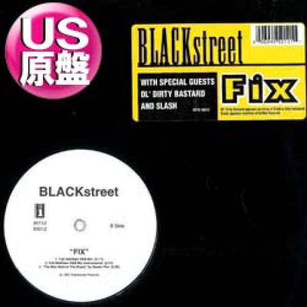 画像1: BLACKSTREET / FIX (米原盤/全3曲) [◎中古レア盤◎お宝！コレは原盤！ギター炸裂！ロックMIX！フロアHIT！] (1)