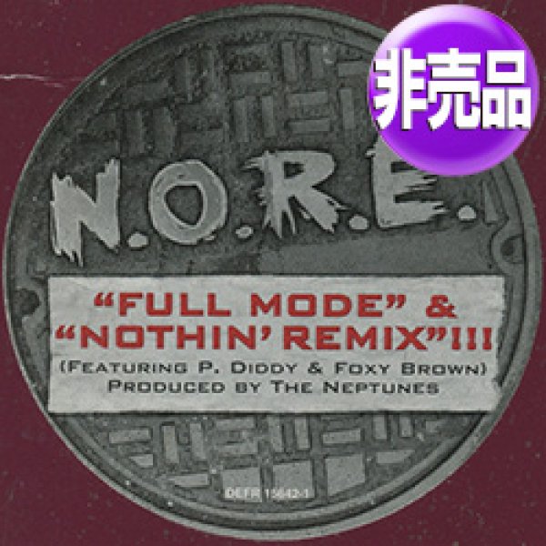 画像1: N.O.R.E. / FULL MODE & NOTHIN' (USプロモ/REMIX) [◎中古レア盤◎お宝！美品盤！USプロモオンリー原盤！2000年以降の人気レコード！] (1)