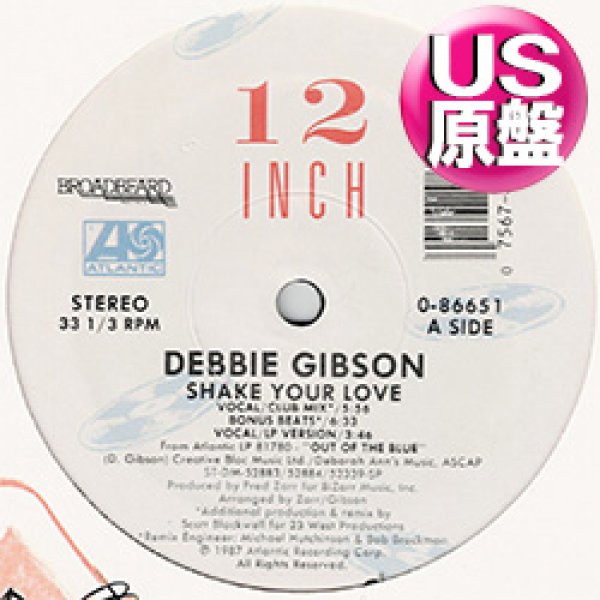 画像1: DEBBIE GIBSON / SHAKE YOUR LOVE (米原盤/6VER) [◎中古レア盤◎お宝！全米4位！本物のUS原盤！POPハイエナ傑作！] (1)