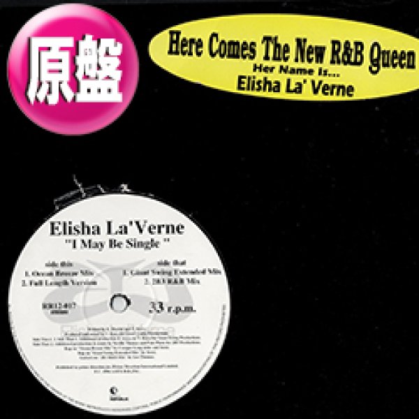 画像1: ELISHA LA'VERNE / I MAY BE SINGLE (原盤/REMIX) [◎中古レア盤◎お宝！必殺「OCEAN BREEZE MIX」！別内容の日本版！] (1)