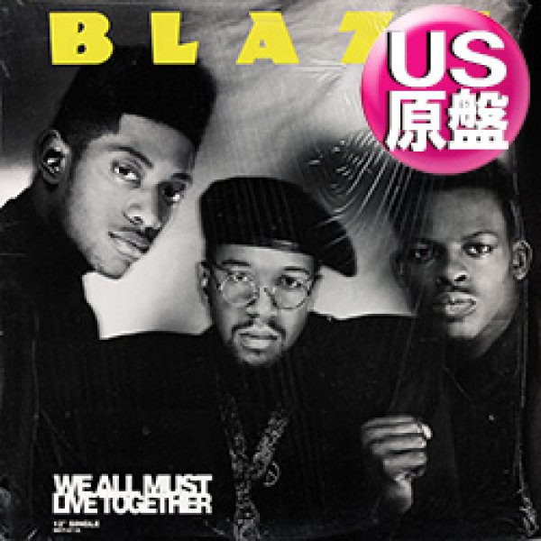 画像1: BLAZE / WE ALL MUST LIVE TOGETHER (米原盤/12"MIX) [◎中古レア盤◎お宝！シュリンク付！TIMMY！ガラージ古典！] (1)