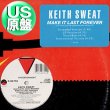 画像1: KEITH SWEAT / MAKE IT LAST FOREVER (米原盤/12"MIX) [◎中古レア盤◎激レア！本物の原盤！ロングMIX & インスト！] (1)