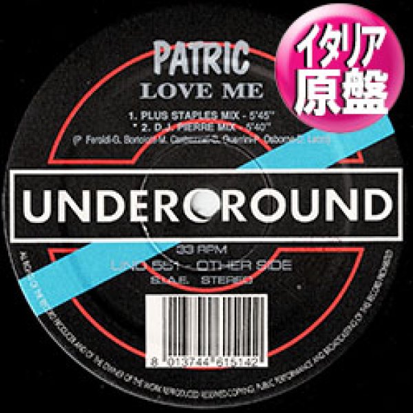 画像1: PATRIC / LOVE ME (伊原盤/REMIX) [◎中古レア盤◎激レア！希少イタリア原盤！カペラ系大人気曲！] (1)