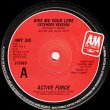 画像2: ACTIVE FORCE / GIVE ME YOUR LOVE (ロングMIX) [◎中古レア盤◎激レア！マニア品の英国版ジャケ！ロングMIX！] (2)