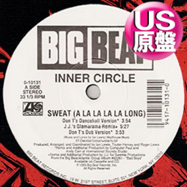 画像1: INNER CIRCLE / SWEAT (米原盤/REMIX) [◎中古レア盤◎お宝！本物のUS原盤！大合唱「アララララロン♪」] (1)