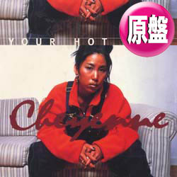 CHEYENNE / YOUR HOT LIPS (原盤/REMIX) [◎中古レア盤◎お宝！日本人R&B名曲！今井了介！]